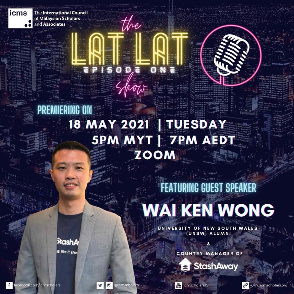 ICMS AU The Lat Lat Show: Episode 1 with Wai Ken Wong