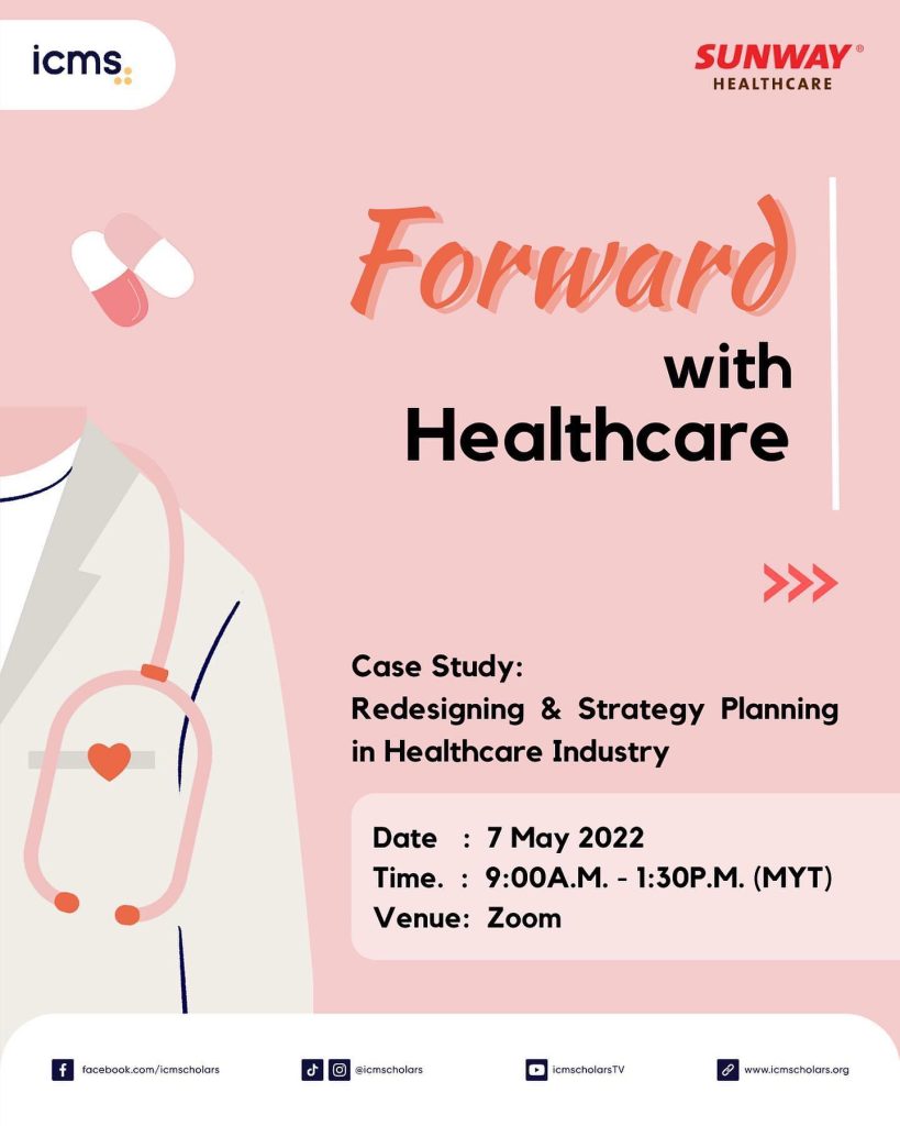 ICMS MY x Sunway: Forward with Healthcare Main Poster