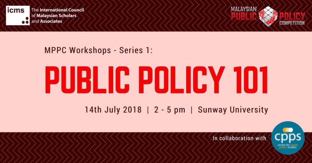 ICMS MY MPPC Workshop Series 1: Public Policy 101 Poster